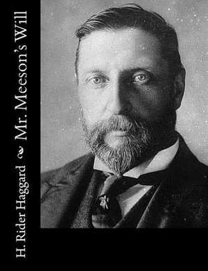 Mr. Meeson's Will de H. Rider Haggard