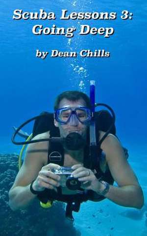 Scuba Lessons 3 de Dean Chills