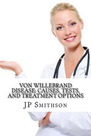 Von Willebrand Disease de Jp Smithson Ma