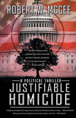 Justifiable Homicide de Robert W. McGee