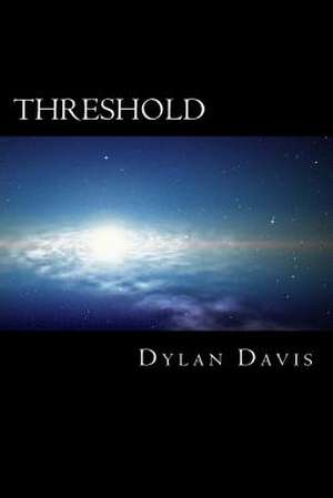 Threshold de Dylan Davis