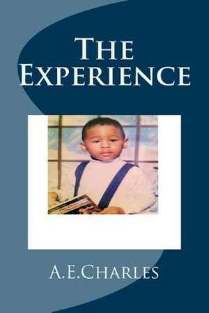 The Experience de A. E. Charles