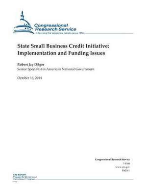 State Small Business Credit Initiative de Congressional Research Service