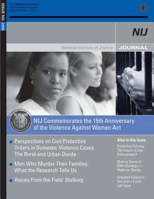 Nij Commemorates the 15th Anniversary of the Violence Against Women ACT de U. S. Department Of Justice