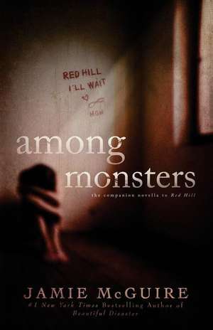 Among Monsters de Jamie McGuire