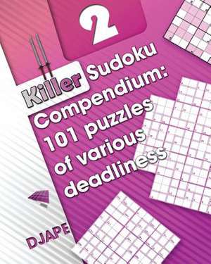 Killer Sudoku Compendium de Djape