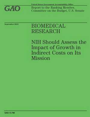 Biomedical Research de Government Accountability Office (U S )