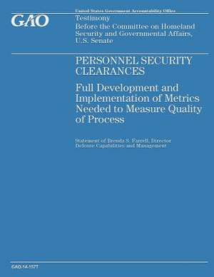 Personnel Security Clearances de Government Accountability Office (U S )