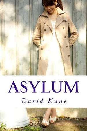 Asylum de David Kane