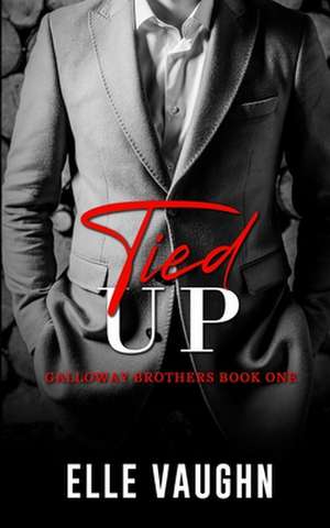 Tied Up de Elle Vaughn