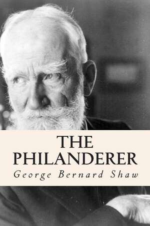 The Philanderer de George Bernard Shaw