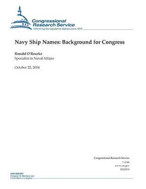 Navy Ship Names de Congressional Research Service