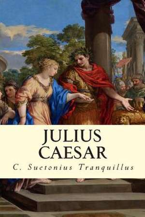 Julius Caesar de C. Suetonius Tranquillus