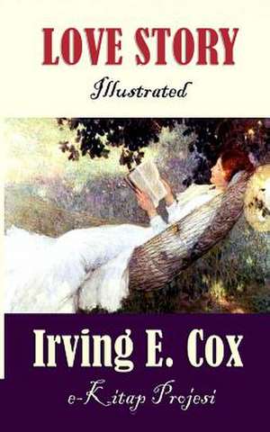 Love Story de Irving E. Cox