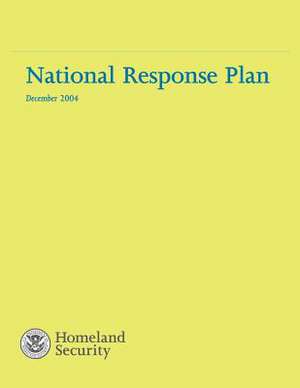 National Response Plan December 2004 de U. S. Department of Homeland Security