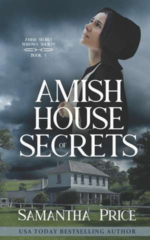 Amish House of Secrets de Samantha Price