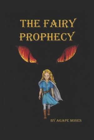 The Fairy Prophecy