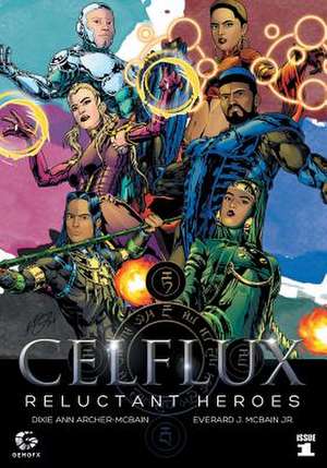 Celflux de MR Everard J. McBain Jr