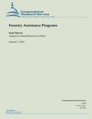 Forestry Assistance Programs de Katie Hoover