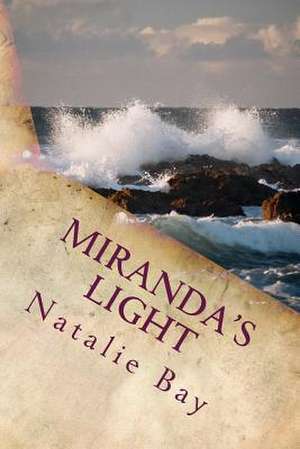 Miranda's Light de Natalie Bay