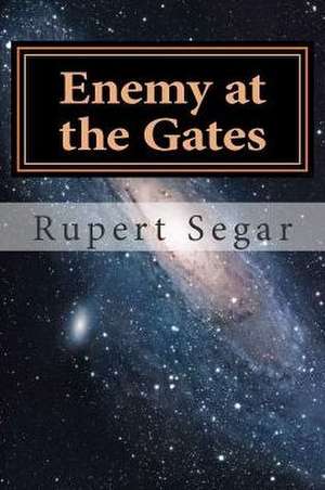 Enemy at the Gates de Rupert Segar