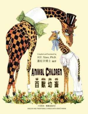 Animal Children (Traditional Chinese) de H. y. Xiao Phd