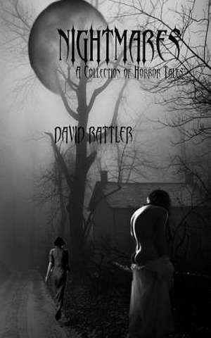 Nightmares de David Rattler