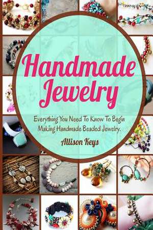 Handmade Jewelry de Allisonkeys