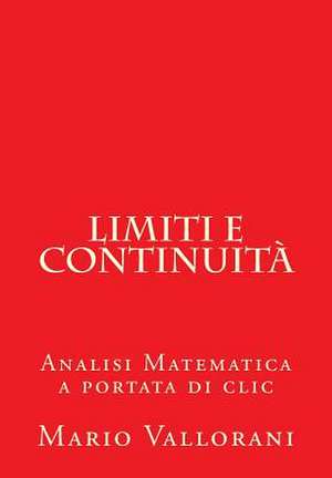 Limiti E Continuita de Prof Mario Vallorani