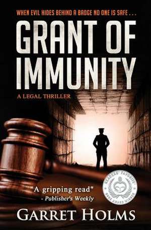 Grant of Immunity de Garret Holms