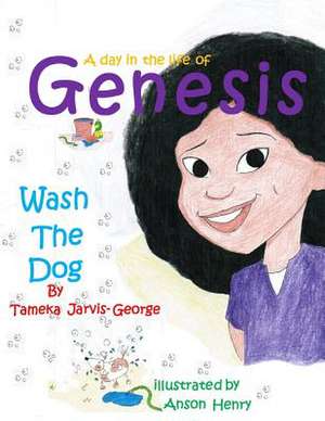 A Day in the Life of Genesis de Mrs Tameka Jarvis-George