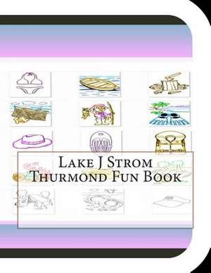 Lake J Strom Thurmond Fun Book de Jobe David Leonard