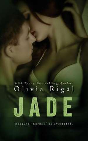 Jade de Olivia Rigal