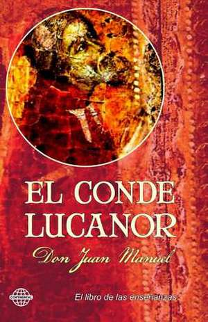 El Conde Lucanor de Don Juan Manuel