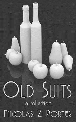 Old Suits de Nicolas Z. Porter