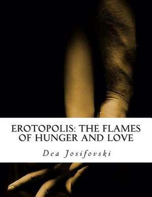 Erotopolis de Dea Josifovski