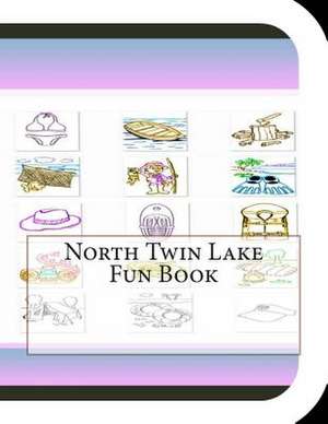 North Twin Lake Fun Book de Jobe Leonard