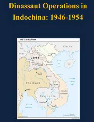 Dinassaut Operations in Indochina de Usmc Command and General Staff College