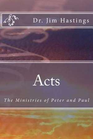 Acts de Dr Jim Hastings