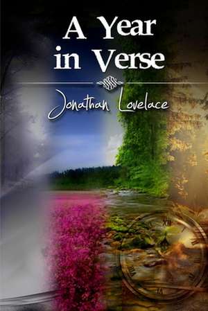 A Year in Verse de Jonathan Lovelace