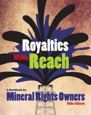 Royalties Within Reach de Olson Nils