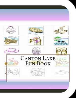 Canton Lake Fun Book de Jobe Leonard