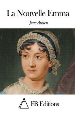 La Nouvelle Emma de Jane Austen