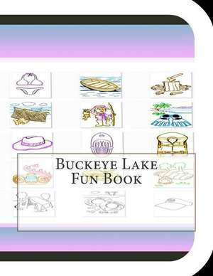 Buckeye Lake Fun Book de Jobe Leonard