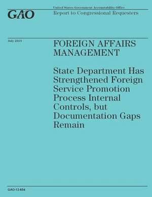 Foreign Affairs Management de Government Accountability Office (U S )