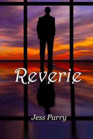 Reverie de Jess Parry