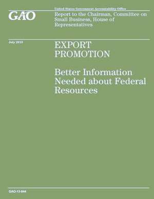 Export Promotion de Government Accountability Office (U S )