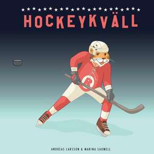 Hockeykvall de Andreas Larsson