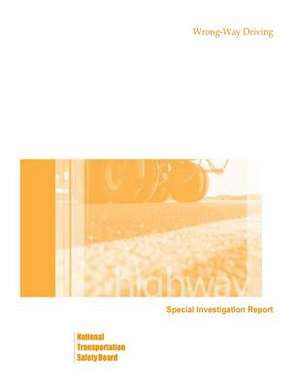 Highway Special Investigation Report de National Transportation Safety Board