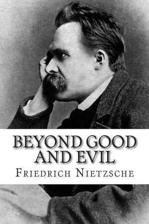 Beyond Good and Evil de Friedrich Nietzsche